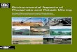 Environmental Aspects of Phosphate and Potash Mining...2.2 Phosphate Rock Mining and Beneficiation 6 2.3 Potash Mining and Beneficiation 10 3. The Environmental Approach of the Phosphate