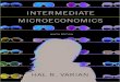 Intermediate Microeconomics · Intermediate Microeconomics A Modern Approach Ninth Edition Hal R. Varian UniversityofCaliforniaatBerkeley W. W. Norton & Company • New York • London