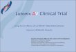 Lutonix AV Clinical Trial - Login - NMSuite · Percutaneous Angioplasty Using a Paclitaxel-Coated Balloon Improves Target Lesion Restenosis on Inflow Lesions of Autogenous Radiocephalic