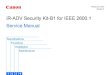 iR-ADV Security Kit-B1 for IEEE 2600.1 Service Manualdownloads.canon.com/ir-advance_bw/iR_ADV_Security_Kit-B1_for_IE… · Manufacturers want to clarify which functions are needed
