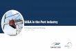 M&A in the Port Industry - Transport Events Management...MTBS M&A Sell- and Buy-Side Approach –Phasing 4. Capabilities MTBS Five-phased approach to sell-side advisory mandates: Phase