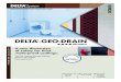 DELTA -GEO-DRAIN · 2019. 2. 6. · DELTA®quality branded products Made by Dörken. PREMIUM QUALITY Double drainage at a stroke? DELTA ® means perfect foundation protection! DELTA