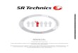 Safety Management System Manual SR Technics Switzerland Ltd. · 2017. 11. 17. · SR Technics Switzerland Ltd. and SR Technics Group is an integral part of our Maintenance Organisation
