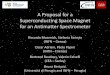A Proposal for a Superconducting Space Magnet for an ......8. GSSIy & INFN-Laboratori Nazionali del Gran Sasso, Italy 9. INFN-Trieste, Italy 10. INFN-Napoli, Italy 11. Universitè