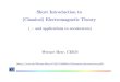 Short Introduction to (Classical) Electromagnetic Theory2018-11-15 · Waves in wave guides. Small history 1785 (Coulomb): Electrostatic ﬁeld 1820 (Biot-Savart): Field from line
