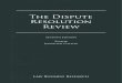 The Dispute Resolution Review The Dispute Resolution ReviewPeter Schradieck and Peter Fogh Chapter 13 ECUADOR ... from the approaches taken by the 48 jurisdictions set out in this