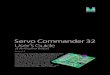 Servo Commander 32 Users Guide - Innovatien.innovati.com.tw/down/html/download/ServoCommander32... · 2011. 3. 10. · • 32 servo control output interfaces for controlling 32 servos