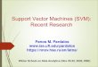 Support Vector Machines (SVM): Recent Research · 2020. 11. 23. · Outlier point Observed function RL-NPSVR TSVR RLTSVR. 𝑓𝑥= sin𝑥 𝑥,𝑥∈ −4𝜋,4𝜋\0 𝑓𝑥=sin
