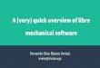 A (very) quick overview of libre mechanical software...– KMyMoney – Firefly III – Ledger – Money Manager Ex 17 Current status | The Good bits We are already doing great in
