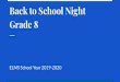 Back to School Night ELMS School Year 2019-2020 Grade 8elms.hcpss.org/sites/default/files/library/2019-2020 ELMS...Anchor Texts: Flowers for Algernon by Daniel Keyes, Frankenstein
