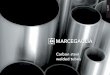 Carbon steel welded tubes - Marcegaglia · 2019. 5. 2. · Main manufacturing standards EN 10217-2 Tubes for pressure purposes, for use at high temperatures P195GH, P235GH, P265GH