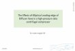 The Effects of Elliptical Leading-edge of Diffuser Vane in a high … · 2019. 5. 18. · Diffuser Performance –Throat Blockage 201901 At subsonic inlet, the incidence at minimum