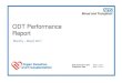 ODT Performance Report - Microsoft...• The DCD referral rate increased by 2.5pp to 86% (Q1=85%, Q2=86%, Q3=84%, Q4=86%). There were 205 fewer missed DCD referral opportunities. •