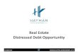 Real Estate Distressed Debt Opportunity - UDF 2020. 6. 30.¢  Real Estate Distressed Debt Opportunity