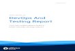 2020 DIFFBLUE DevOps And Testing Report...teams’ testing and DevOps processes, and underestimating the support developers needed from above. 81% of software developers, for example,