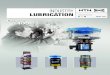 INDUSTRY LUBRICATION - NTN SNR · 2020. 12. 2. · • Lubrication protects components from corrosion. • Lubrication also protects the components from liquids and external pollution,