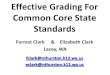 Forrest Clark & Elizabeth Clark Lacey, WA...Effective Grading For Common Core State Standards Forrest Clark & Elizabeth Clark Lacey, WA fclark@nthurston.k12.wa.us eclark@nthurston.k12.wa.us