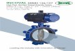 INCOVAL SERIES 156/157 · 2016. 2. 11. · Incoval Controls is pleased to offer top-of-the-line products in pipeline flow control. Incoval Series 156 (wafer body) and Series 157 (l