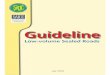 Guideline - Home | SSATP · 2019. 11. 26. · Director - SATCC Technical Unit Maputo, Mozambique Foreword iii. SADC Guideline on Low-volume Sealed Roads July 2003 iv Dedication This