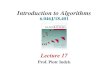 Introduction to Algorithms - courses.csail.mit.edu · © 2003 by Piotr Indyk Introduction to Algorithms April 17, 2003 L17.4 Example application: SETI • Searching For Extraterrestial
