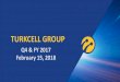 TURKCELL GROUP · Moldcell Background information: •Fintur has operations in Azerbaijan, Kazakhstan, Moldova and Georgia, and Turkcell holds 41.45% stake in the company. •Turkcell