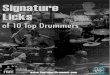 Condent Drummer...- Larnell Lewis Condent Drummer 10 Top Drummers Signature Licks 4 - Mark Guiliana - Marco Minnemann - Mike Portnoy You can click on each example to go to the related