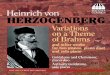 HEINRICH von HERZOGENBERG · 2015. 4. 21. · HEINRICH von HERZOGENBERG by Anthony Goldstone Aussee, 1 August 1876 My dear Herr Brahms, I am sending you what I believe to be the first