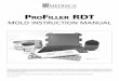 ProFiller rDT - MEDISCA · 2017. 4. 20. · ProFiller rDT MOLD INSTRUCTION MANUAL This manual is intended for use by qualified compounding personnel engaged in the service, inspection,