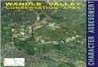 WANDLE VALLEY CHARACTER ASSESSMENT...The Wandle Valley Conservation Area was originally designated by the Council in November 1990 and was extended in April 2000. The present boundaries