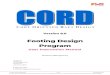 Footing Design Program - FMG Engineering...The CORD footing design program is a ''tool'' to assist in the design of raft, waffle raft and strip footings for the types of structures
