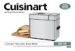 Cuisinart Automatic Bread Maker CBK-100...bread maker, all you have to do is add ingredients and select the time you'd like Cuisinart to start the process. We mix it, knead it, let