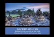 SACRED SPACES...BUDDHIST ART and ARCHITECTURE of TIBET and SOUTHEAST ASIA Online Links: Borobudur - Wikipedia Borobudur The Lost Temple of Java – YouTube Borobudur – YouTube About