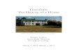 New Tusculum: The History of a House - Sweet Briar College · 2017. 9. 12. · Tusculum Institute organized by Dr. Rainville was also featured in the College’s Benedict Gallery