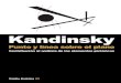 New Kandinsky - WordPress.com · 2020. 3. 18. · Traducción del alemán de Roberto Echavarren Edición francesa publicada por Éditions Denoël, París, con el título de Point