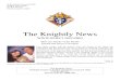 The Knightly Newsuknight.org/Councils/October 2011 Knightly News.pdf · 2013. 8. 11. · Grand Knight Joe Risi 343-7492 jaysar@comcast.net Deputy Grand Knight Ray Sierra 879-1946