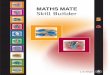 MATHS MATE Skill Builder - Selamat datang di kelas Ibu Yudith...Maths Mate 5/6 Skill Builder operations... • A .. • A 