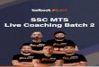 Testbook.com MTS... · sign up for the online coaching program for SSC MTS right away. Given below are quick and easy steps for you to enrol for the SSC MTS Live Coaching Batch 2