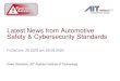 Latest News from Automotive Safety & Cybersecurity Standards - … · 2020. 11. 3. · Automotive USE CASES with cooperative CPS/SoS planned (Proj. SAFECOP): (1) Planned: Swarm intelligence