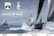 2021 ROLEX FASTNET RACE NOTICE OF RACE...Monday 2nd August 2021 0900 Registration Opens Cowes Wednesday 4th August 2021 1000 Registration Opens Cherbourg Thursday 5th August 2021 1000