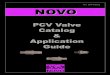 PCV Valve Catalog Application Guide - teamlucor.comteamlucor.com/stores/generaldocuments/novo 2006 catalog.pdfNOVONOVO Nov. 2006 Catalog PCV Valve Catalog & Application GuideFile Size: