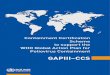 GAPIII−CCS - Global Polio Eradication Initiative...Containment Certification Scheme (CCS) to support the certification of facilities against the WHO Global Action Plan to minimize