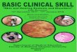 Nyoman Suryawati Putu Gede Sudira · 2018. 5. 8. · Study Guide Basic Clinical Skills Block Skin and Hearing Systems and Disorders Department of Medical Education - Faculty of Medicine