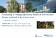 Analysing Cryptographically-Masked Information Flows in D-MILS …moves.rwth-aachen.de/wp-content/uploads/soellerhaus-noll... · 2015. 9. 25. · ;pwd2 H g, Out = fenc1 L;enc2 Lg