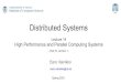 Distributed Systems - courses.cs.ut.ee€¦ · Parallel programming languages Some examples: MPI OpenMP 2 / 30. 3 / 30 High Performance Computing (HPC) Systems - Distributed systems