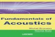 Fundamentals of Acoustics - The Eyethe-eye.eu/public/WorldTracker.org/Physics/Bruneau... · 2019. 9. 27. · Fundamentals of acoustics / Michel Bruneau; Thomas Scelo, translator and