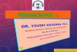 Pharmacology-2/ Dr. Y. Abusamra - Philadelphia University · 2021. 3. 1. · tetracycline class–resistant organisms that utilize efflux pumps and ribosomal protection to confer