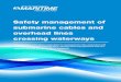 Safety management of submarine cables and overhead lines ...€¦ · Safety management of submarine cables and overhead lines crossing waterways Page 7 of 28 2. Warning signs as aids