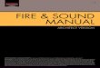 FIRE & SOUND MANUAL...FIRE & SOUND MANUAL DISCLAIMER: For complete assembly information for a specific fire design, click on the UL number or visit Underwriters’ Laboratories website