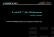 FortiOS™ CLI Reference · 2012. 4. 13. · FortiOS™ CLI Reference FortiOS 4.0 MR3 Visit to register your FortiOS product. By registering you can receive product updates, technical