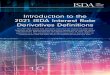 Introduction to the 2021 ISDA Interest Rate Derivatives ... · 2021 ISDA Interest Rate Derivatives Definitions The 2021 ISDA Interest Rate Derivatives Definitions will replace the